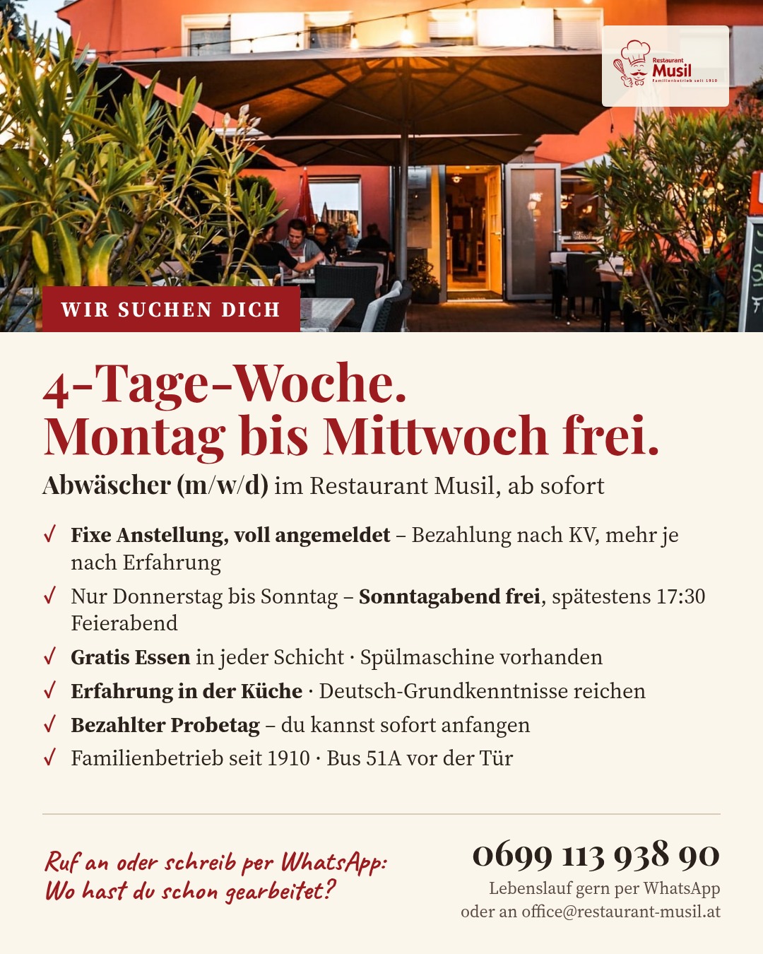 Inserat: Restaurant Musil sucht Abwäscher (m/w/d), 4-Tage-Woche, Montag bis Mittwoch frei
